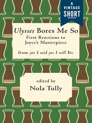 cover image of Ulysses Bores Me So
